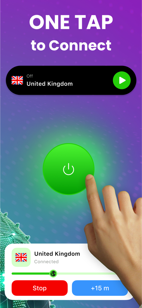 A hand tapping a large green button to instantly connect to a VPN server in the United Kingdom