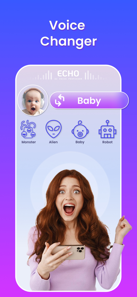 Echo ai: Voice Analyzer, Clone - Interface of the Echo AI app showing the voice changer feature with baby monster and robot effects