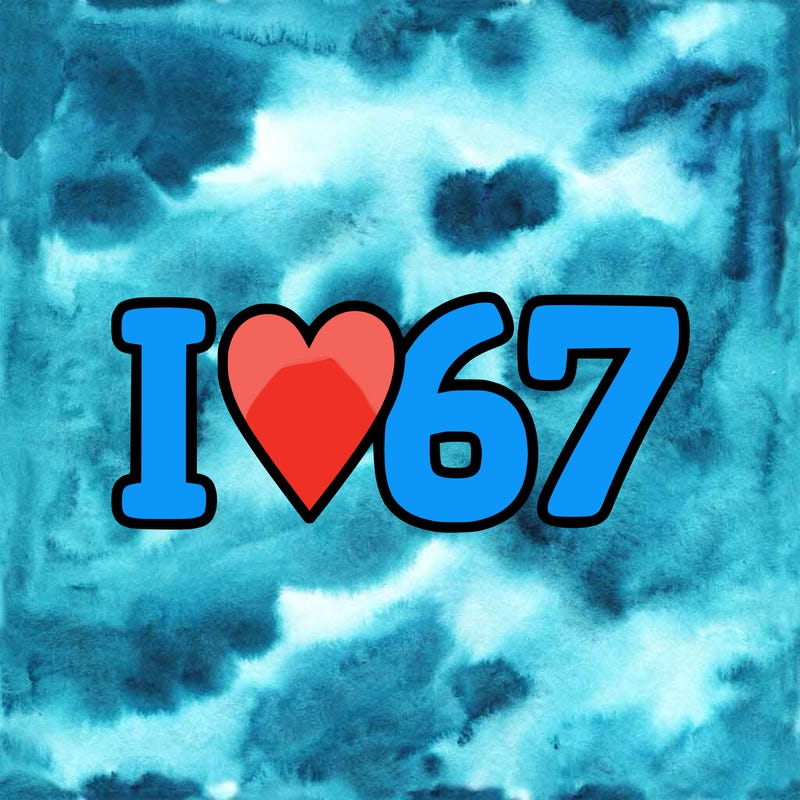 i ❤️ 67
