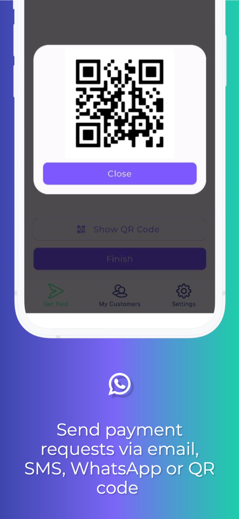 A smartphone screen showing the Go Get Paid app interface with a QR code for instant business payments through WhatsApp, SMS, and email.