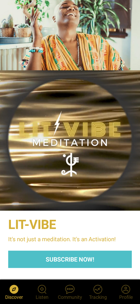 Lit-Vibe: Meditation - Lit-Vibe Meditation app interface showing Shaman Durek and the subscribe button