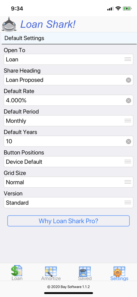 Loan Shark! - Loan Shark app default settings menu showing loan calculation options