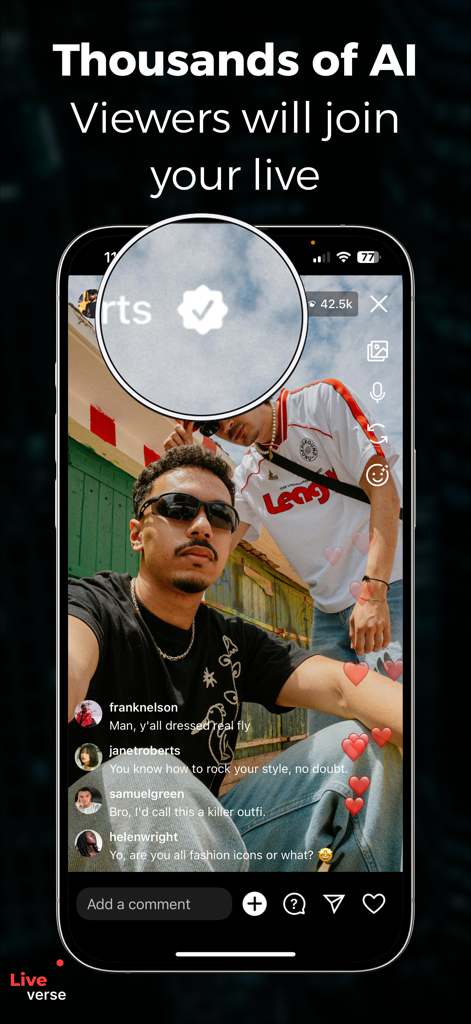 Liverse - AI Fake Live Stream - A screenshot of the Liverse app showing two people on a fake live stream with thousands of AI viewers and a highlighted verified badge.