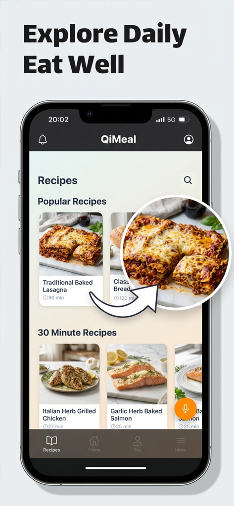 QiMeal - QiMeal App-Oberfläche mit Vorschlägen für beliebte und 30-Minuten-Rezepte, einschließlich Lasagne und gegrilltem Hähnchen