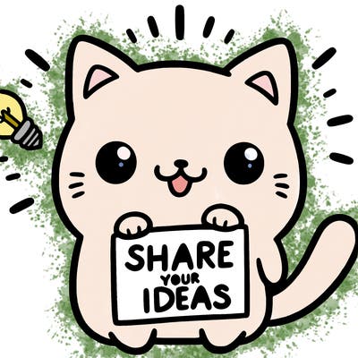 a cute cat saying share your ideas