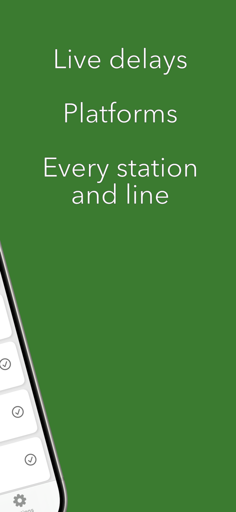 GoTrack - GoTrack app features showing live delays platform information and coverage for every station and line