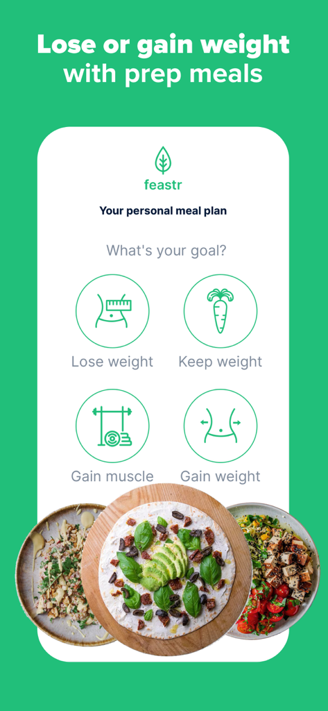 Personal meal plan goal selection screen in the feastr app featuring options for weight management and muscle gain.