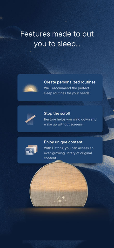 Hatch Sleep - Hatch Sleep app features including personalized routines, screen-free wind down, and Hatch plus content.