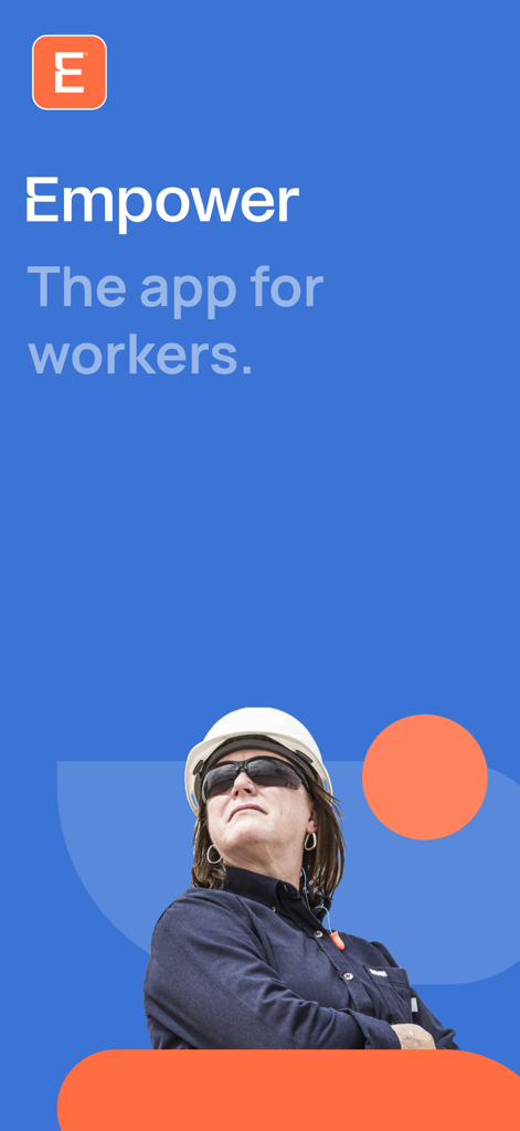 Introductory screen for Empower by ISN featuring a professional industrial worker in safety gear and the text The app for workers