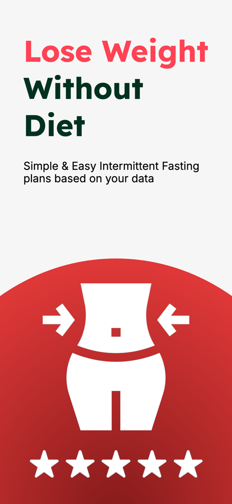 Easy Fast - Fasting Tracker - Écran de l'application Easy Fast affichant le message Perdre du poids sans régime avec une icône de taille fine et cinq étoiles