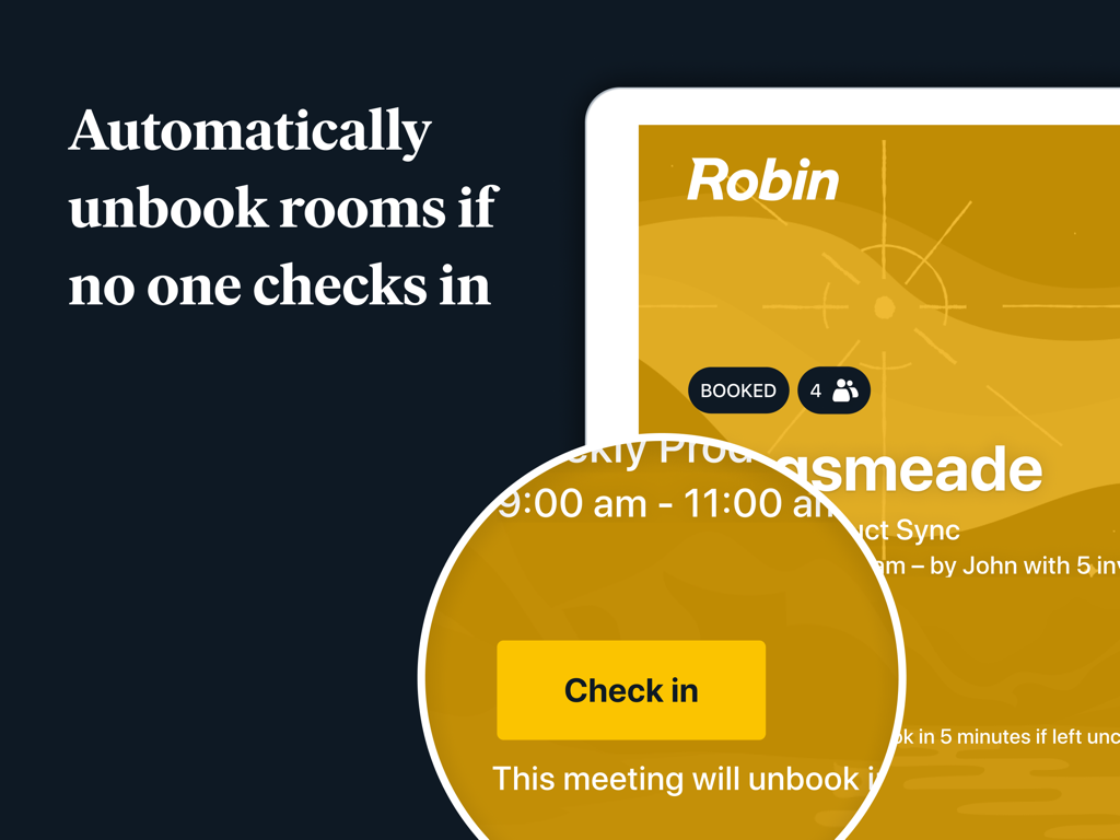 Interface showing the check in button and automatic unbooking feature for a meeting room on the Robin app