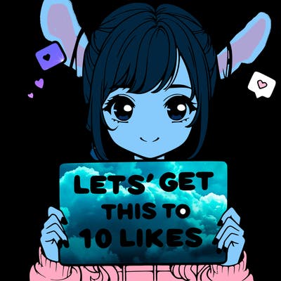 girl holding up sign that says let’s get this to 10 likes realistic