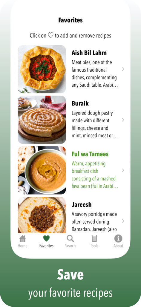 The favorites screen in the Arabian Flavors app showing a list of saved Saudi Arabian recipes like Aish Bil Lahm and Buraik.