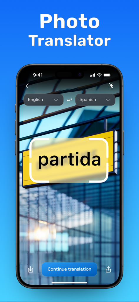 iPhone screen showing the photo translator feature translating a Spanish sign in real time