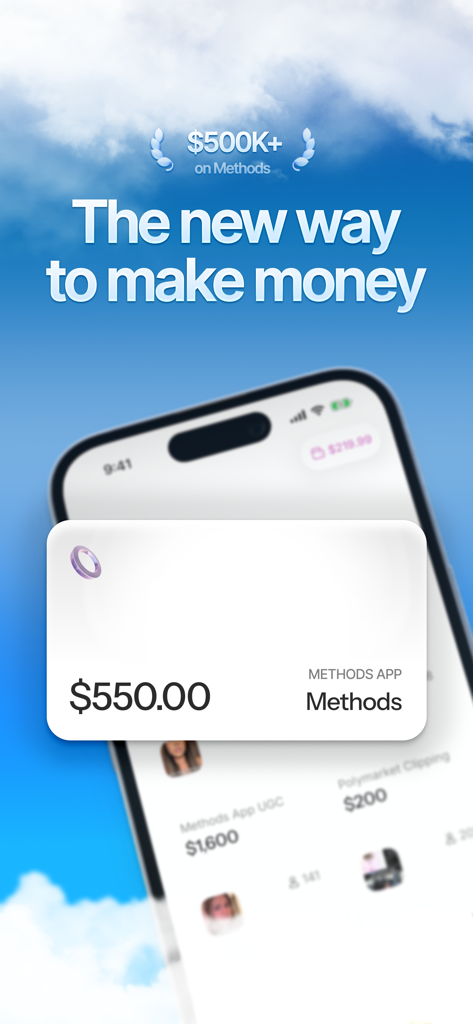 Methods - Make Money Online - A smartphone showing the Methods app interface with a 550 dollar payout card and the slogan the new way to make money