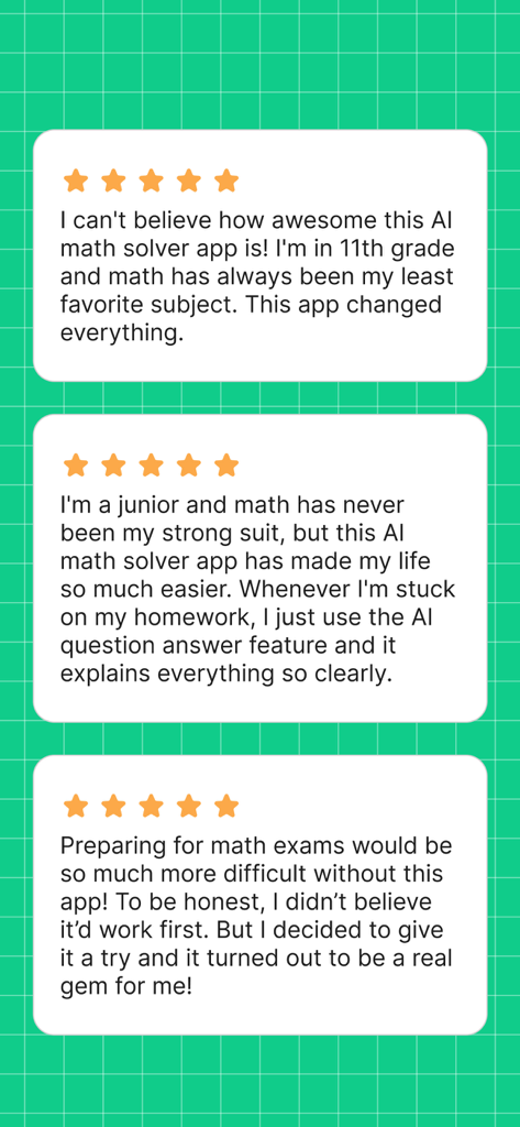 Math Solver AI Homework Helper - Three five-star user reviews praising the Math Solver AI app for homework help and clear explanations.