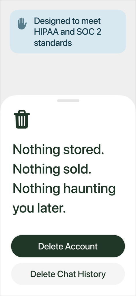 Elomia: Mental Health AI - Elomia app screen displaying HIPAA and SOC 2 privacy standards with account and chat history deletion buttons.