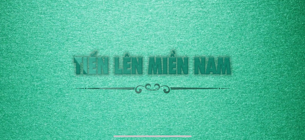 Tiến Lên - Tien Len - Tien Len Mien Nam card game title on green background