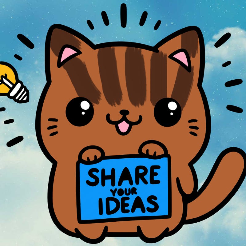 a cute cat saying share your ideas