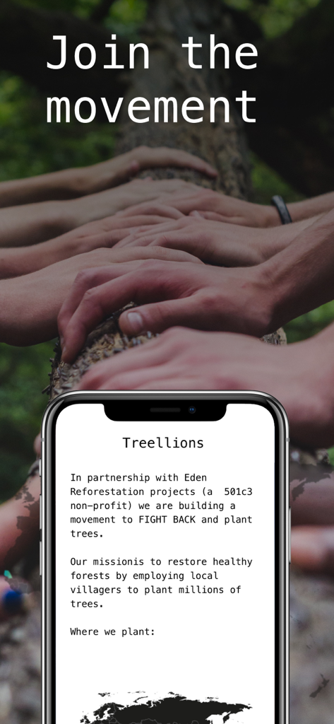 Treellions - We Plant Trees - Hands on a tree trunk with text join the movement and app screen displaying Treellions partnership with Eden Reforestation projects