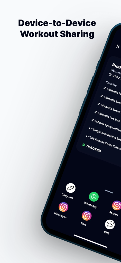 Tracked • Strength Training - Interface of the Tracked app showing device to device workout sharing with options for WhatsApp and Instagram