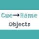 Cue Name - Objects