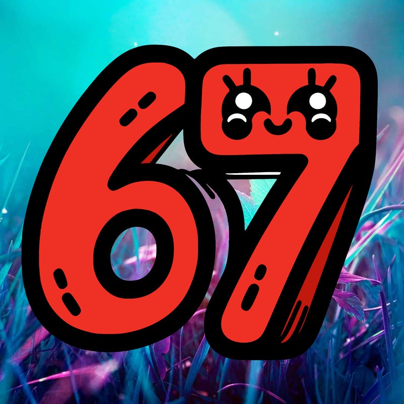 the numbers 67