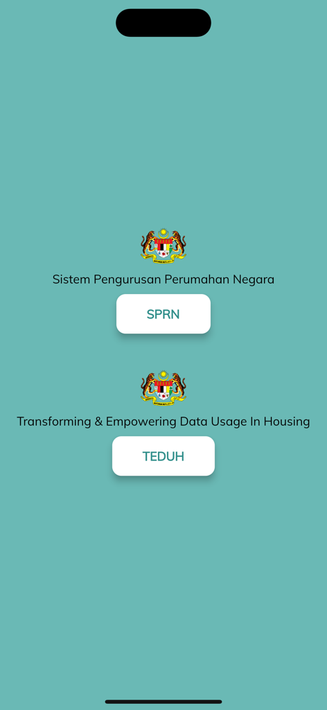 TEDUH - The splash screen of the TEDUH app showing selection buttons for the SPRN and TEDUH housing portals.
