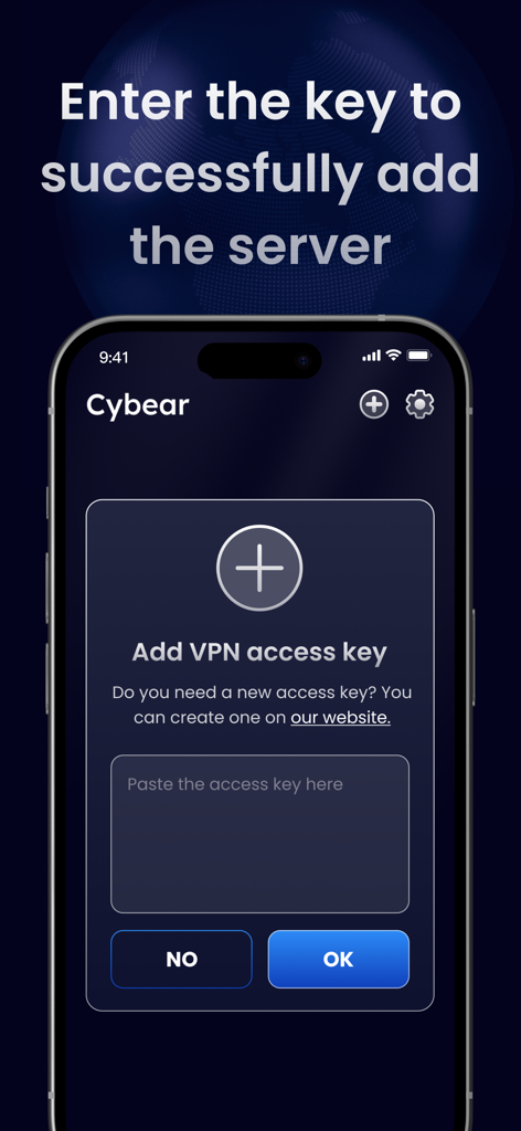 VPN - CyBear VPN - Cybear VPN app interface for entering a server access key on iPhone