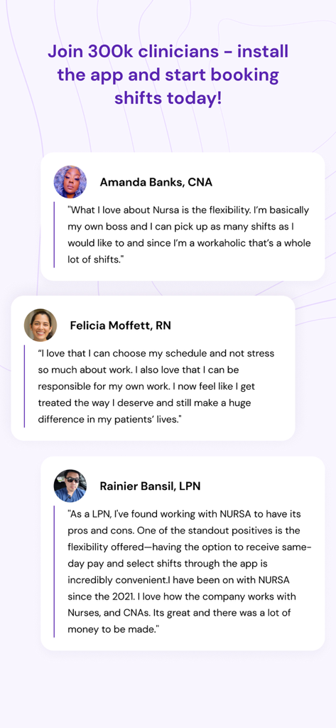 Nursa™ - Testimonials from a CNA, RN, and LPN regarding the flexibility and convenience of using the Nursa app to book shifts