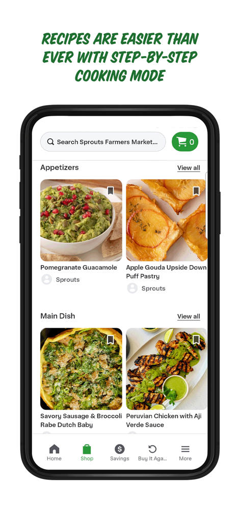 Sprouts Farmers Market - Sprouts Farmers Market 모바일 앱에서 애피타이저와 메인 요리에 대한 건강 레시피 옵션과 단계별 요리 모드를 보여줍니다.