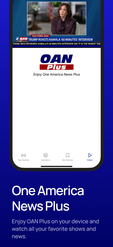 OAN Plus app interface displaying a news video and a call to action to watch favorite shows and news.