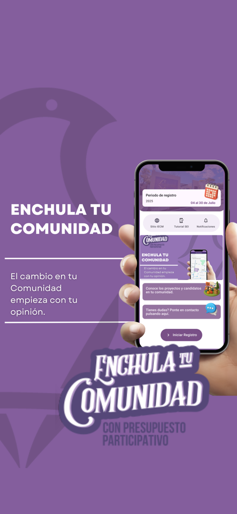 Smartphone showing the IECM app interface with the slogan Enchula tu Comunidad and a registration button