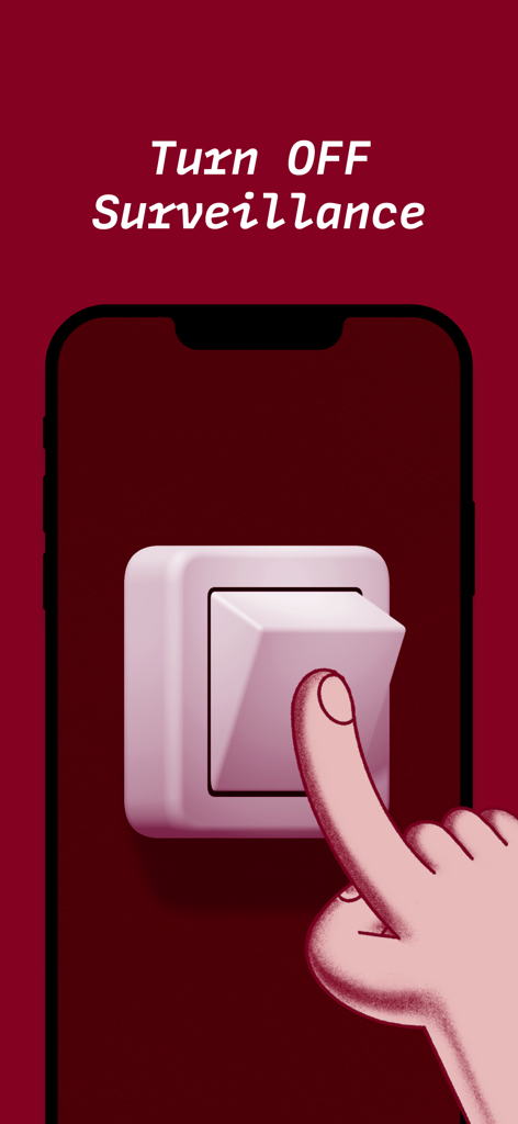 Tuta: Encrypted Private Email - Un'illustrazione di una mano che gira un interruttore su uno schermo di smartphone sotto il testo DISATTIVA SORVEGLIANZA.