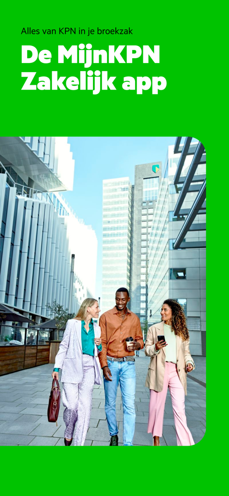 MijnKPN Zakelijk app promotional screen featuring three business professionals walking in a modern office district.