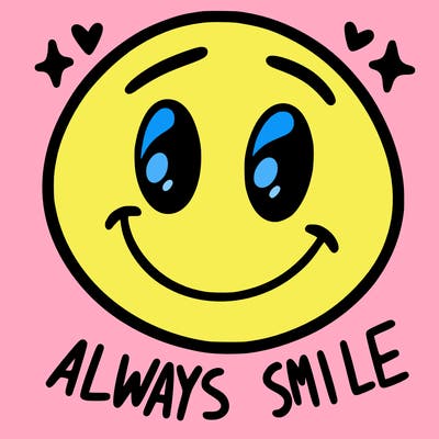 always smile