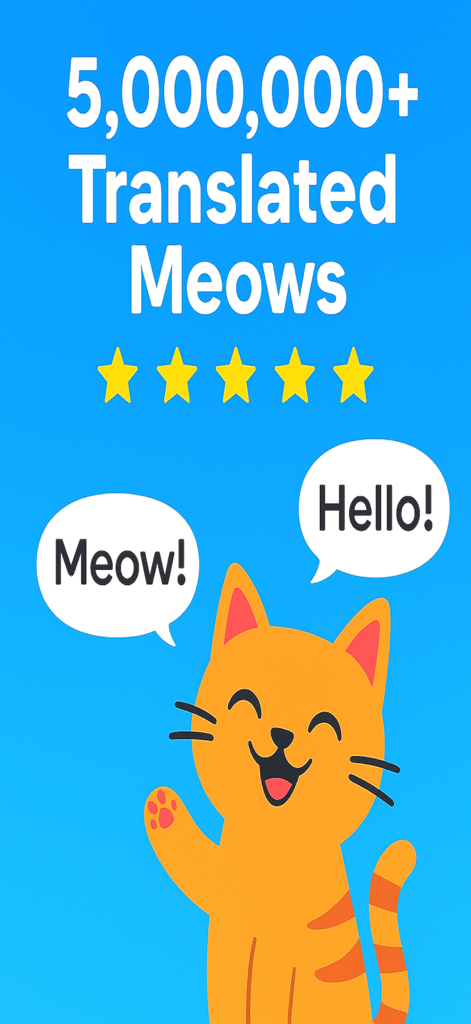 Promotional graphic for Human to Cat Translator app featuring a happy cartoon cat and a milestone of over 5 million translated meows.
