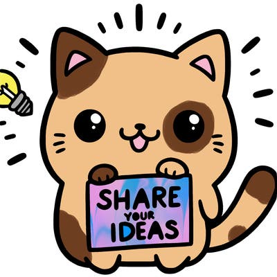 a cute cat saying share your ideas