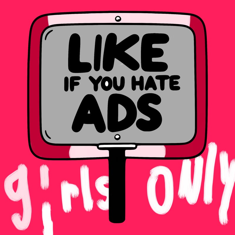a sign that says like if you hate ads