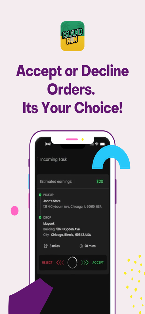 Island Run Driver app showing an incoming delivery task with pickup and drop off locations and the option to accept or decline.