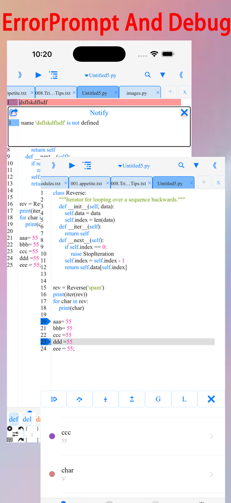 pythoni-run code,autocomplete - Pythoni app interface showing a real-time error notification and breakpoint debugging on mobile