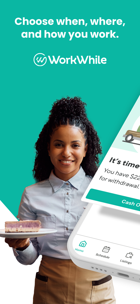 WorkWhile - A smiling waitress holding a plate of cake with text about choosing when and where to work using the WorkWhile app