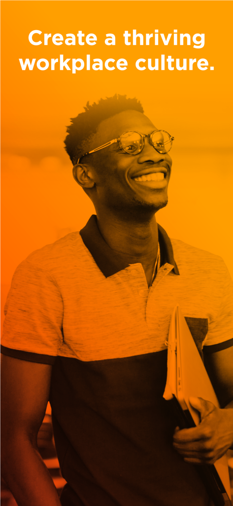 A smiling professional holding a laptop with the text Create a thriving workplace culture on an orange background.