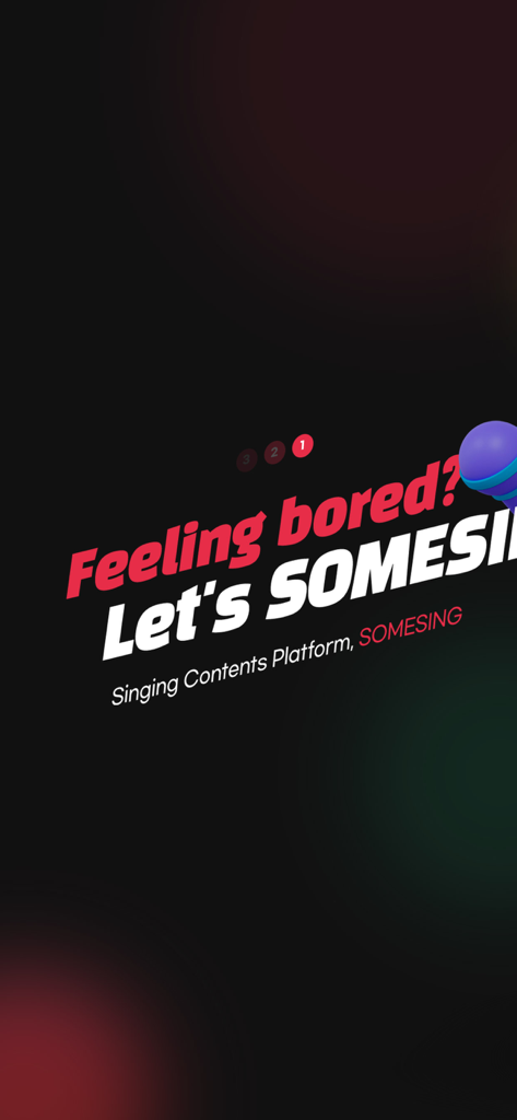 SOMESING with K-pop - Introductory screen for the SOMESING karaoke app with a microphone icon and the text Feeling bored Let's SOMESING