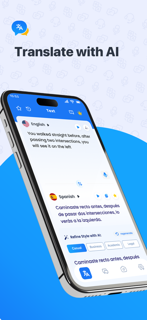 Smart Translator app on iPhone showing text translation from English to Spanish with AI style options.