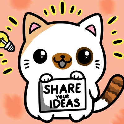 a cute cat saying share your ideas