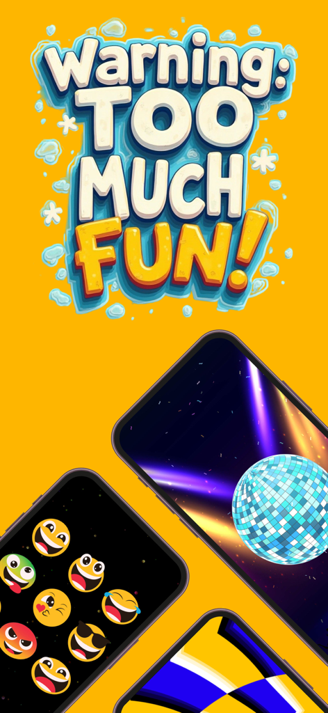 The Prank App - Funny Sounds - Promotional screen for The Prank App featuring funny emojis and a disco ball under the text Warning Too Much Fun