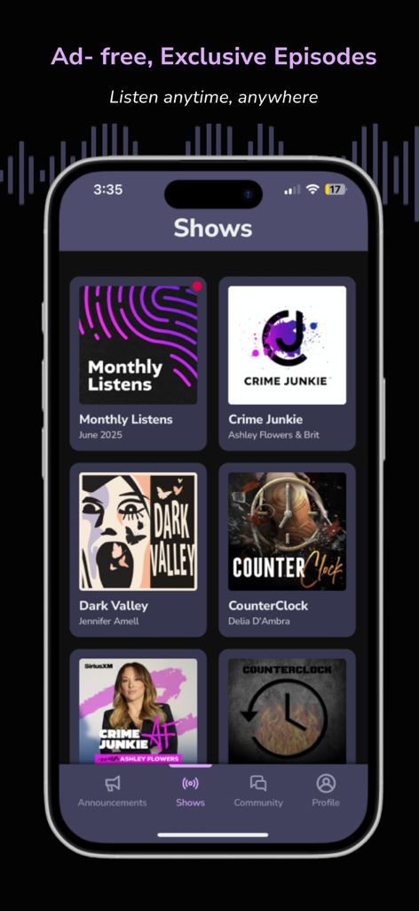 Crime Junkie Fan Club - Crime Junkie Fan Club app interface showing a grid of exclusive ad free podcast shows like Dark Valley and CounterClock
