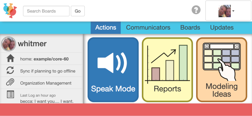CoughDrop - CoughDrop app dashboard with buttons for Speak Mode, Reports, and Modeling Ideas