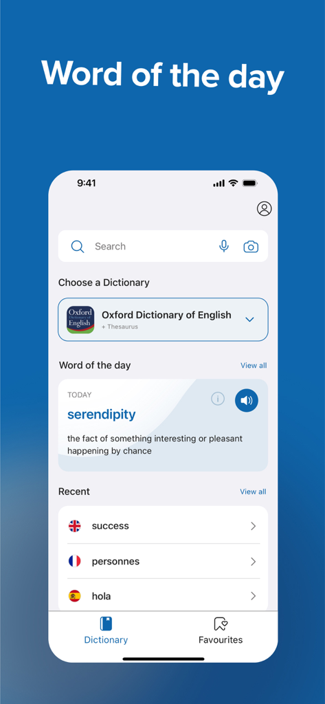 Oxford Dictionary & Thesaurus - Oxford Dictionary and Thesaurus app interface showing the Word of the Day serendipity and recent searches